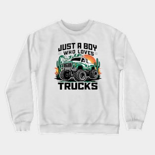 Just a bot who loves monster trucks Crewneck Sweatshirt